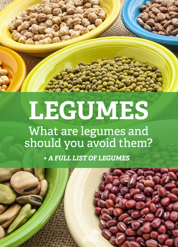 Learn about what legumes are and see if you should avoid them or not. Plus, get a full list of legumes.