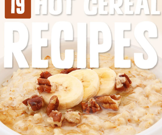 There's nothing I love more than cuddling up to a bowl of hot cereal on a cold morning. Enjoy these hot cereal recipes for a great day guaranteed!