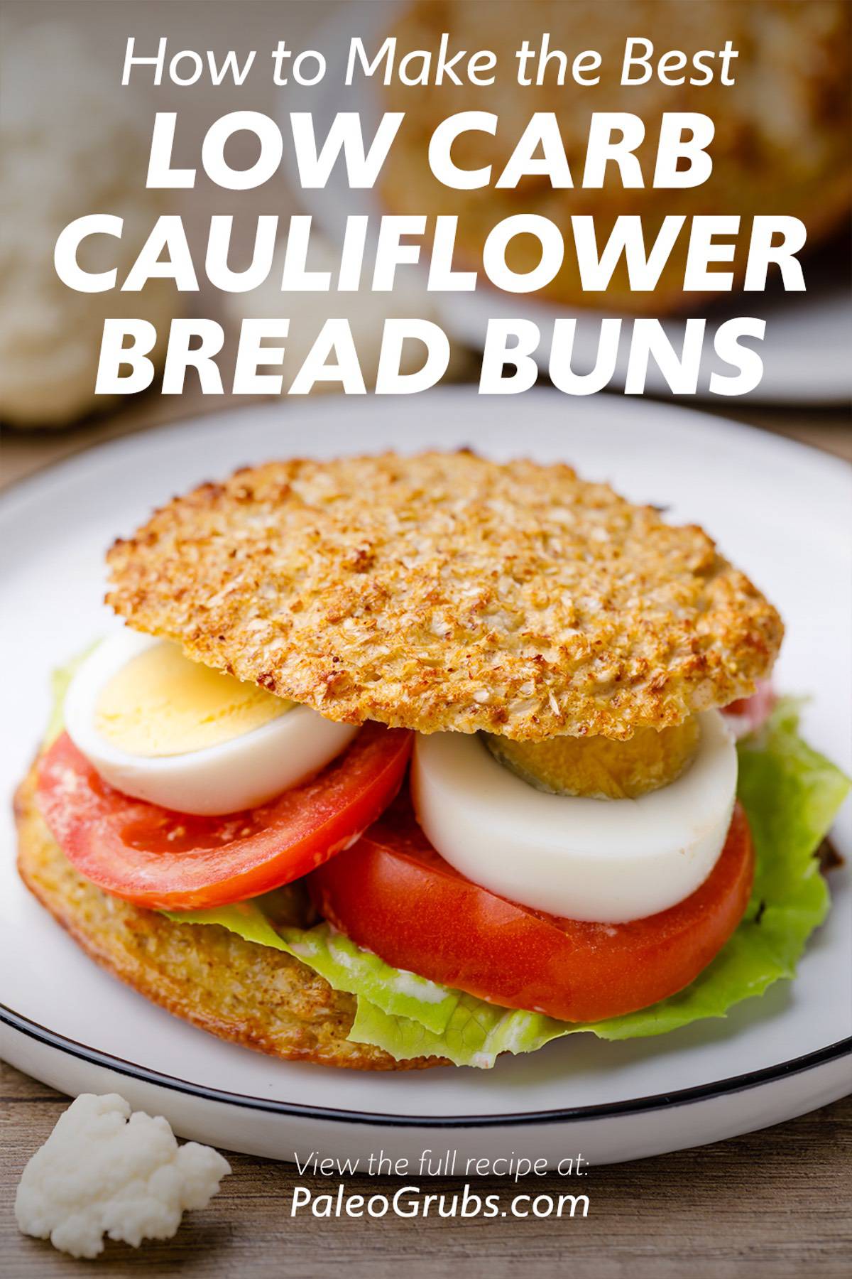 Low Carb Cauliflower Bread Buns